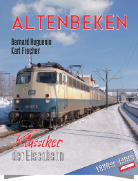 Altenbeken - Klassiker der Eisenbahn - Die 1980er